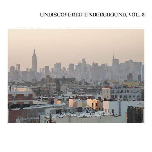 VA - Undiscovered Underground, Vol. 5